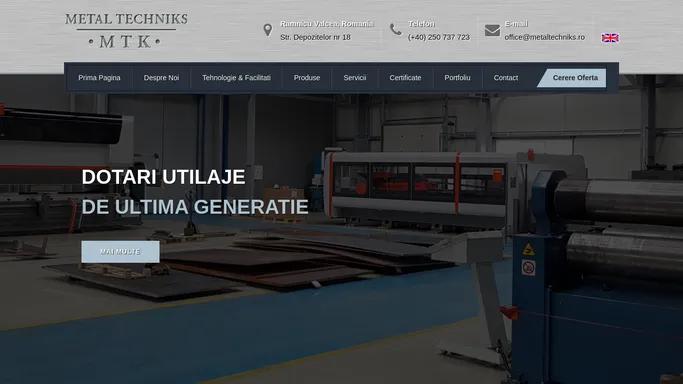 Metal Techniks - Ramnicu Valcea - constructii metalice sudate, structuri metalice sudate, panze fierastrau - Prima pagina