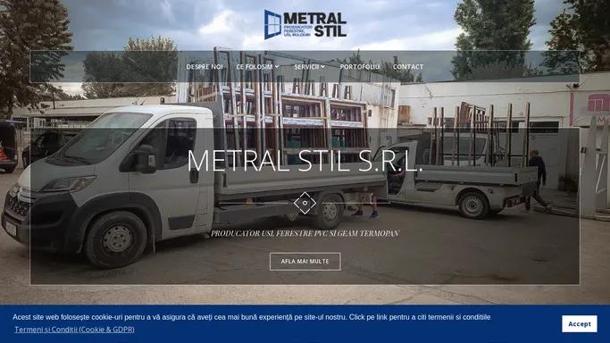 Metral Stil – Producator USI, FERESTRE PVC SI GEAM TERMOPAN