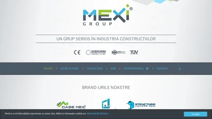 MEXI® Group – Un grup serios in industria constructiilor