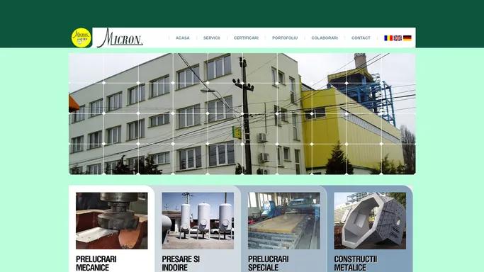 Micron Craiova Acasa prelucrari mecanice, presare si indoire, constructii si confectii metalice