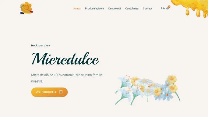 Mieredulce – miere dulce produsa local
