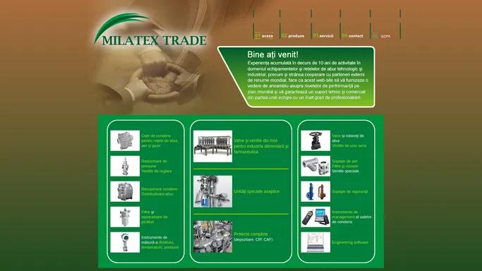 Milatex Trade - retele de abur, aer si gaze, reductoare de presiune, distribuitoare abur, filtre, separatoare de picaturi, unitati speciale aseptice, supape de siguranta, instrumente de management, engineering software