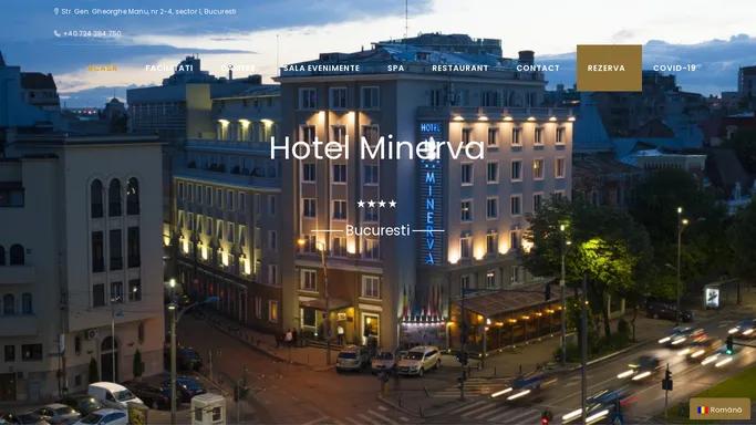 Acasa - Hotel Minerva Bucuresti