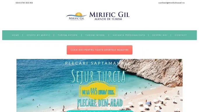 Mirific Gil – Agentie de Turism ARAD