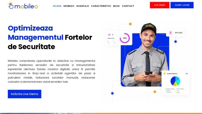 MOBILEO – Accelereaza dezvoltarea companiei tale de paza