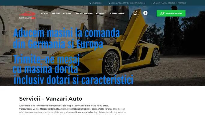 Moga-SelAuto – Vanzari auto, Auto noi, Auto Second Hand, Masini second hand, Auto rulate, leasing auto