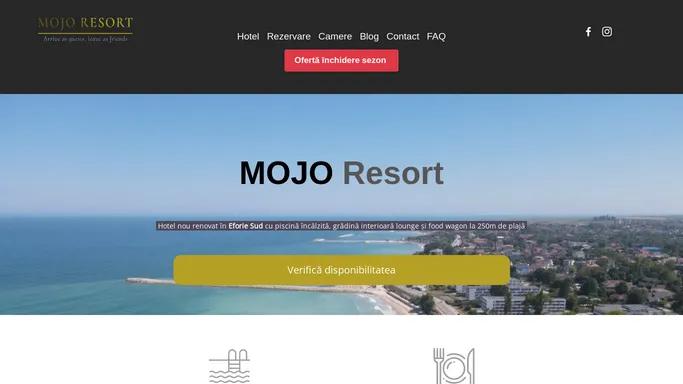 Mojo Resort *** - Hotel cu piscina incalzita Eforie Sud