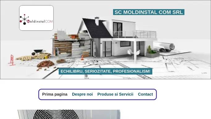 MoldInstal COM SRL | Lucrari de instalatii sanitare, incalzire si aer conditionat