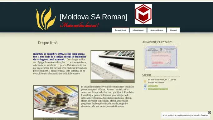 [Moldova SA Roman] - Despre firma