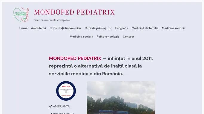 MONDOPED PEDIATRIX – Servicii medicale complexe