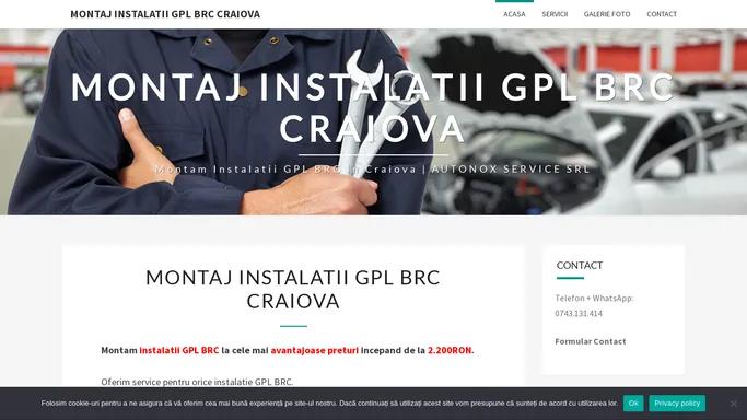 Montaj Instalatii GPL BRC Craiova – Montam instalatii GPL BRC in Craiova | AUTONOX SERVICE SRL