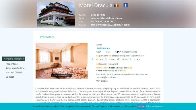 Complex hotelier Dracula, Selimbar