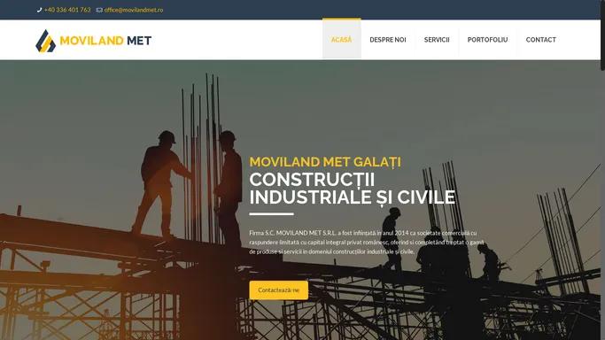 Moviland Met Galati – Constructii industriale si civile