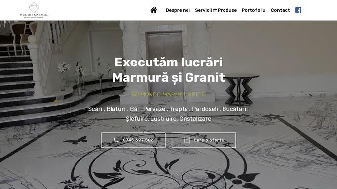 Mundo Marmol Srl | Lucrari in Marmura, Granit si Travertin