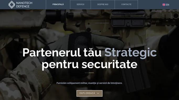 Nanotech Defence – Partenerul tau Strategic pentru securitate