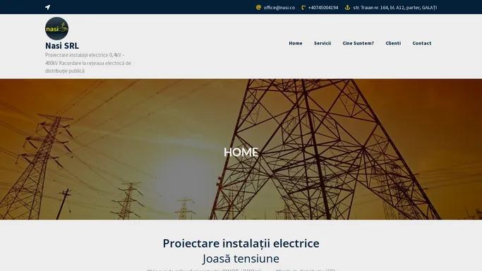 Nasi SRL – Proiectare instalatii electrice 0,4kV – 400kV Racordare la reteaua electrica de distributie publica