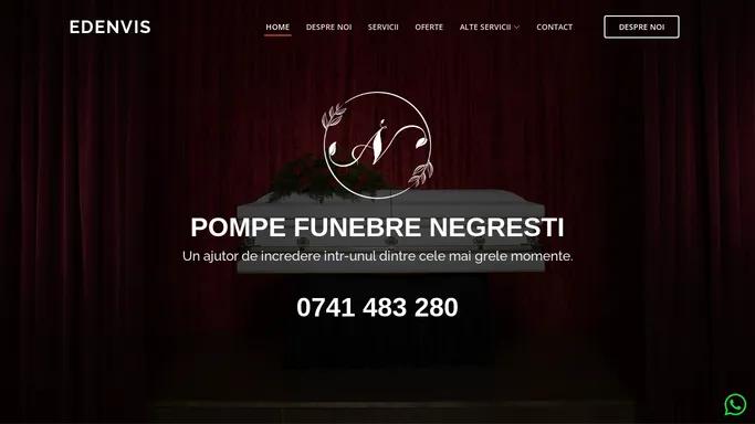 Pompe Funebre Negresti | Servicii Funerare Negresti | EdenVis