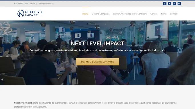 Next Level Impact – Cursuri de formare profesionala | Conferinte | Workshop-uri