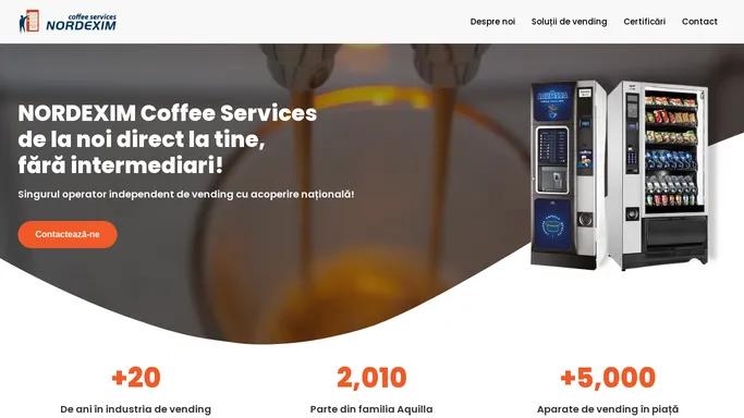 Nordexim – Coffee Services – de la noi direct la tine, fara intermediari!