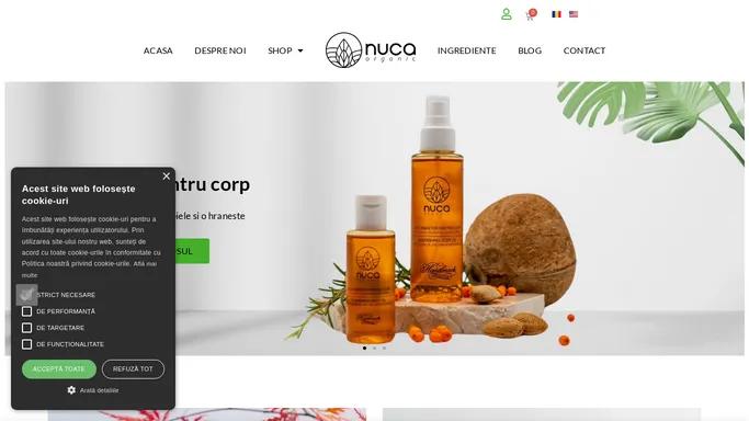 Cosmetice Naturale Romanesti Pentru Corp - Nuca Organic