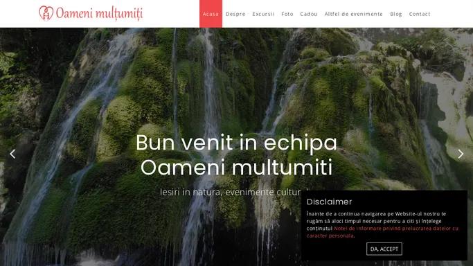 Oameni multumiti - Iesiri in natura, evenimente culturale