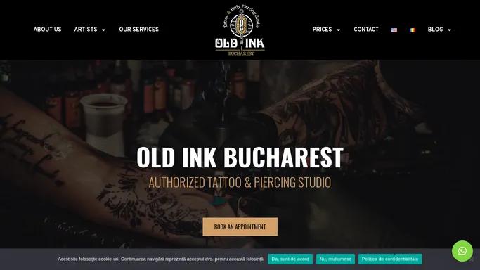 Tattoo Salon Bucharest - Tattoos & Body Piercing | Old Ink Tattoo