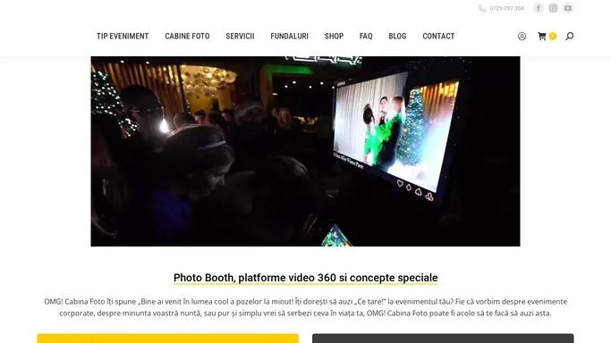 Cabina Foto Bucuresti & Photo Booth | Platforma 360 OMG!