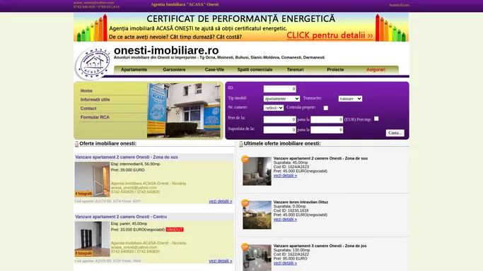 Onesti imobiliare - anunturi imobiliare. Vanzare, inchiriere apartamente,case,vile,terenuri,ferme