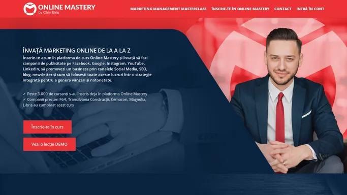 Online Mastery - Invata Marketing Online de la A la Z!