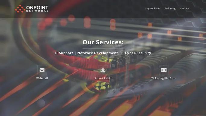 ONPOINT NETWORKS – IT SUPPORT