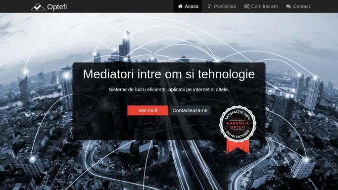 Optefi - Mediatori intre om si tehnologie