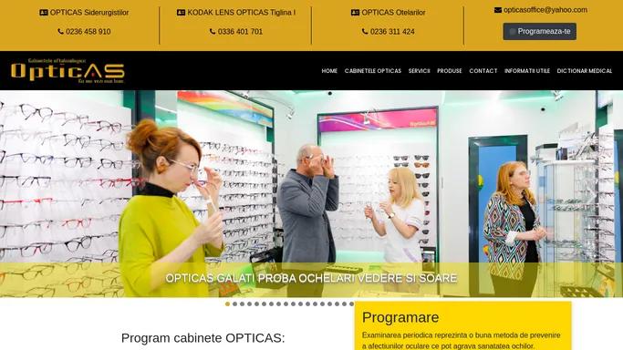 OPTICAS | Servicii complete de optica medicala si oftalmologice