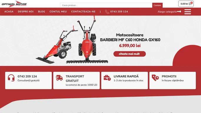 Optimal Motor - Echipamente pentru gradina