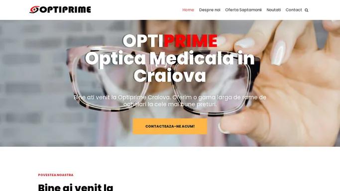 OptiPrime Craiova - Ochelari de vedere ieftini in Craiova