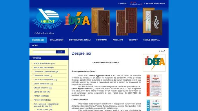 Orient Hyperconstruct - distribuitor marca Ideea - usi mdf, metalice, fabricate in Romania - Orient Hyperconstruct - Fabrica de usi Ideea