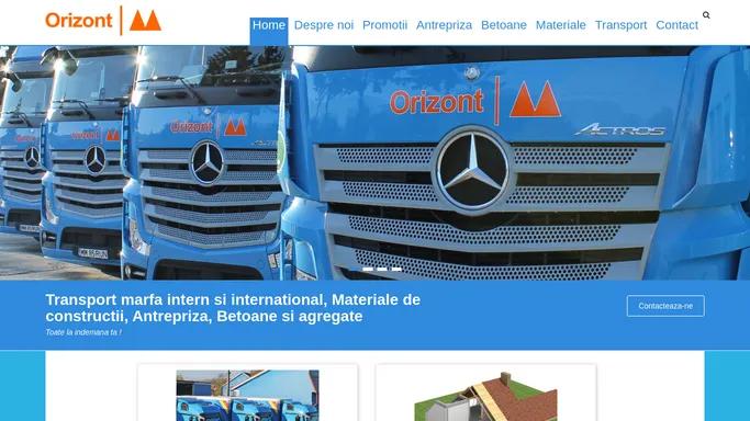 Orizont Sighetu Marmatiei - transport intern si international, betoane