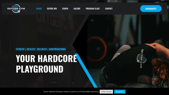 OxygenGym Oradea – Fitness | Health | Welness | Bodybuilding Your Hardcore Playground