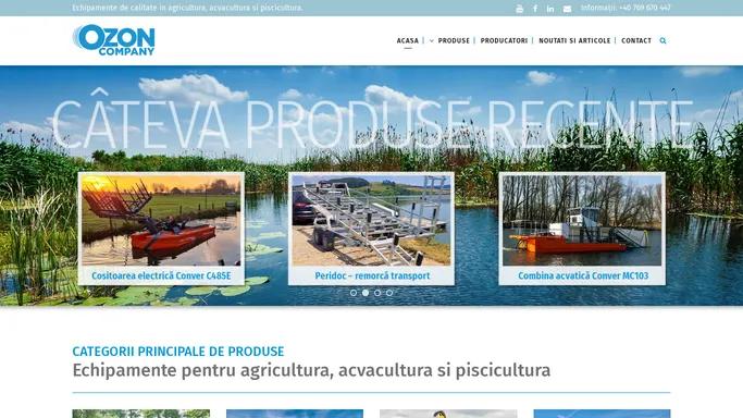 Echipamente de calitate in agricultura, acvacultura si piscicultura. | Ozon Company