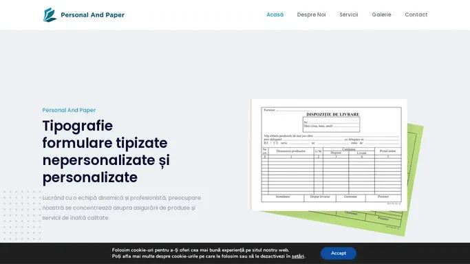 Personal And Paper - Tipografie formulare tipizate nepersonalizate si personalizate