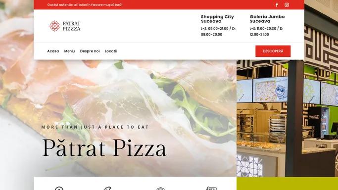 Patrat Pizza | Gustul autentic al Italiei in fiecare muscatura!