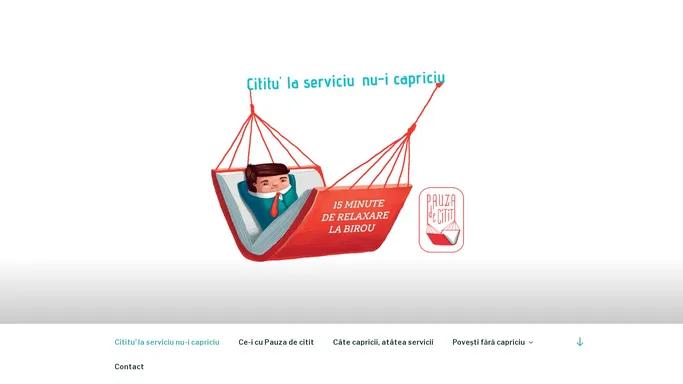 Pauza de citit – Cititu' la serviciu nu-i capriciu