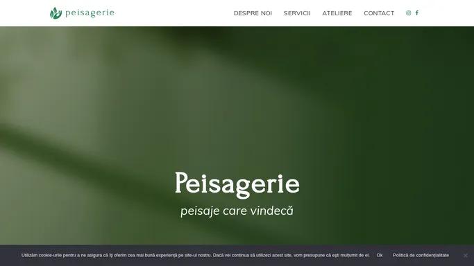 Peisagerie | Peisaje care vindeca