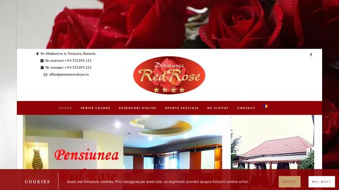 Pensiunea Red Rose - Cazare Pensiune Timisoara