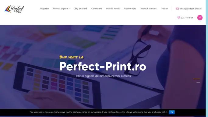 Perfect Print – Solutia perfecta pentru printul tau!