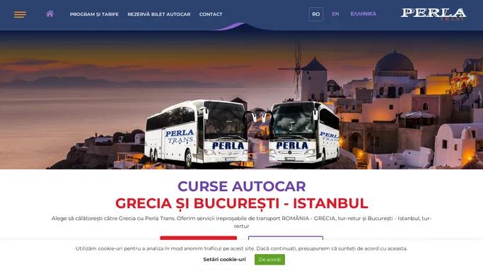 Perla Trans SRL - Curse autocar Romania - Grecia si Retur