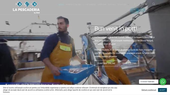 La Pescaderia – Peste proaspat | Fructe de mare | Livrare in Bucuresti & Pipera | Bun venit in port!