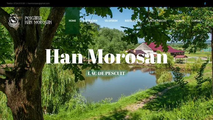 Pescaria Han Morosan – Maramures