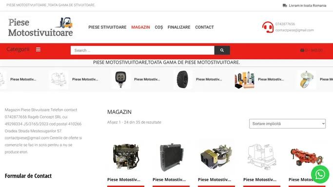 PIESE MOTOSTIVUITOARE,ACCESORII MOTOSTIVUITOARE – Piese si accesorii motostivuitoare