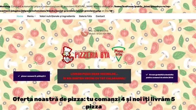 Pizza Bya – Pizza Bya – Calarasi