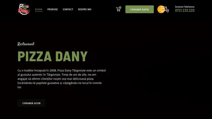 Pizzeria Dany Dan Targoviste – Pizza Dany Dan